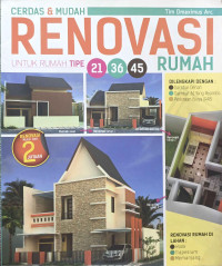 Image of Cerdas & Mudah Renovasi Rumah Untuk Rumah Tipe 21, 36, 45