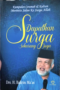 Image of Dapatkan Surga Sekarang Juga