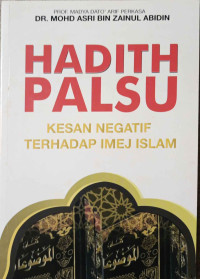 Image of Hadith Palsu Kesan Negatif Terhadap IMEJ Islam