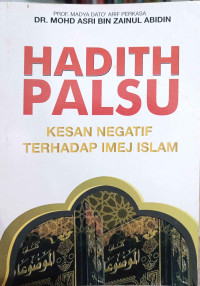 Image of Hadith Palsu: Kesan Negatif Terhadap Imej Islam