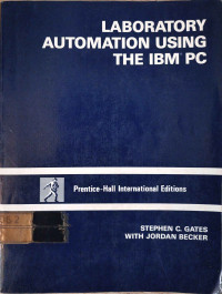 Image of LABORATORY AUTOMATION USING THE IBM PC